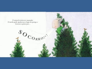 Quando me sinto assustado