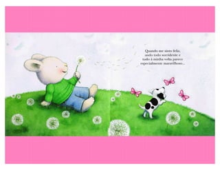 QUANDO ME SINTO FELIZ