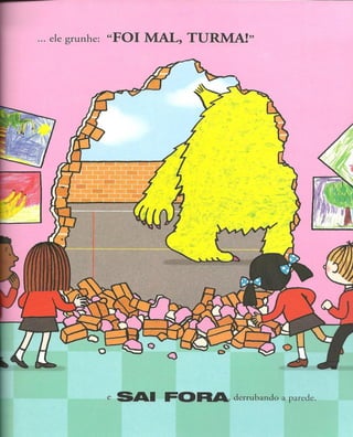 Quando nasce um Monstro