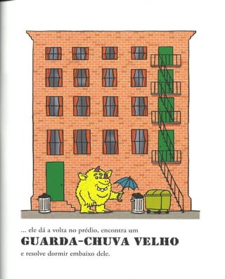 Quando nasce um Monstro