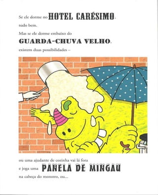 Quando nasce um Monstro