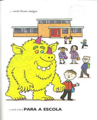 Quando nasce um Monstro