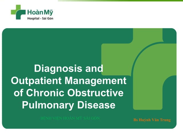 Diagnosis and Outpatient Management of Chronic Obstructive Pulmonary ...