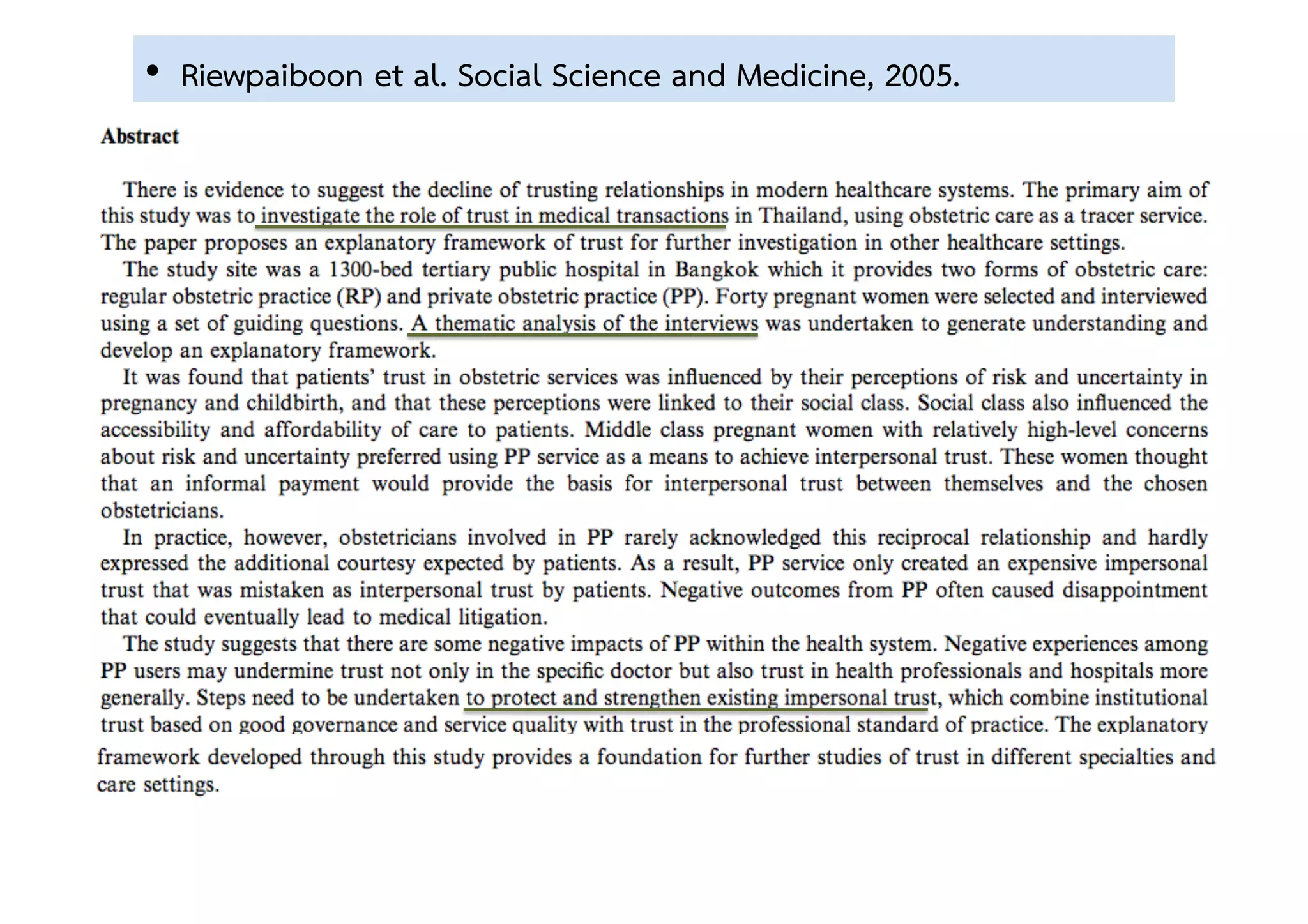 •  Riewpaiboon et al. Social Science and Medicine, 2005. 
 