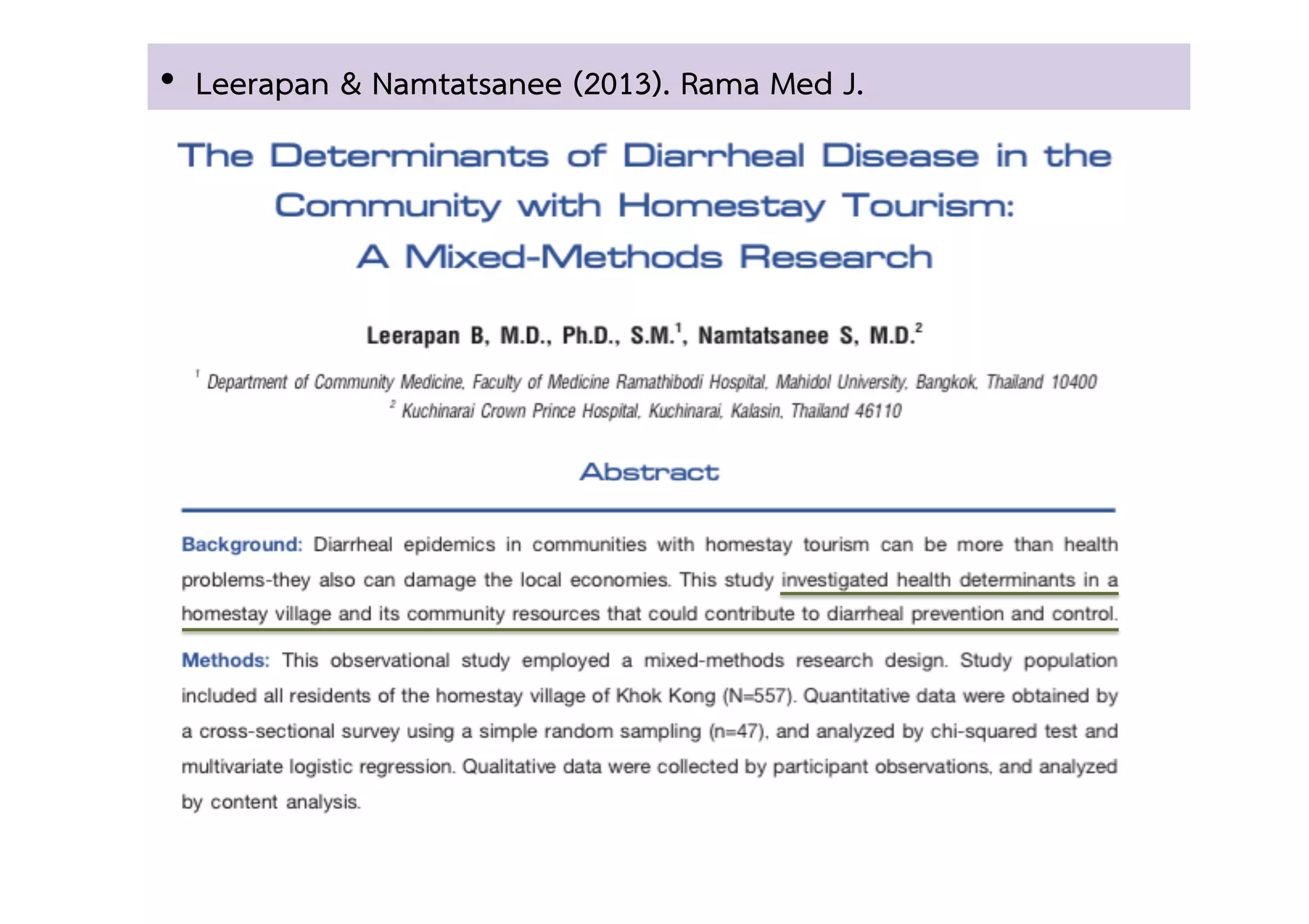 •  Leerapan & Namtatsanee (2013). Rama Med J. 
 