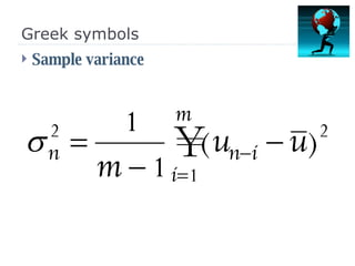 Greek symbols Sample variance  