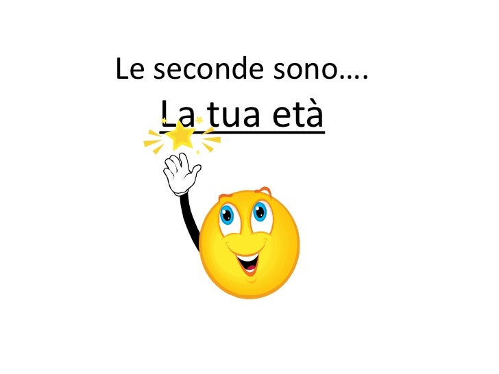Quanti Anni Hai In Inglese