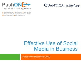 Effective Use of Social Media in Business ,[object Object]