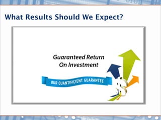 What Results Should We Expect?
 