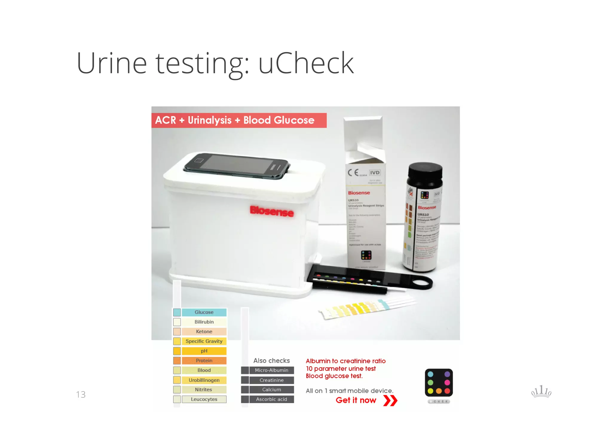 Urine testing: uCheck

13

 