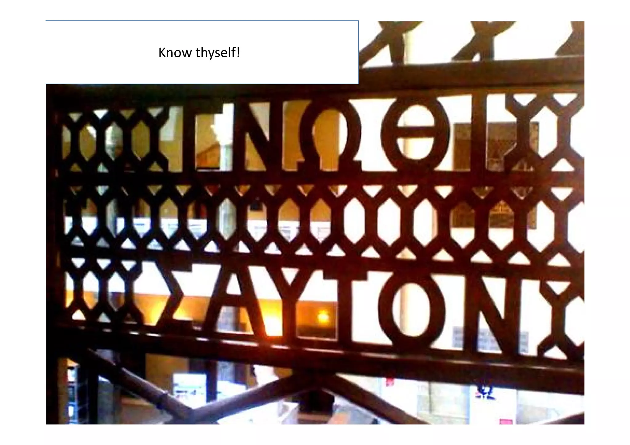 Know thyself!

Know yourself, be yourself

4

Joerg Blumtritt, Mar 15th 2013

 