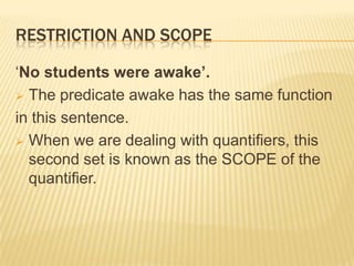 Restriction and scopeNot all the students in the world. 