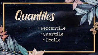 Quantiles