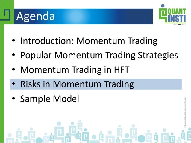Trading strategies using momentum