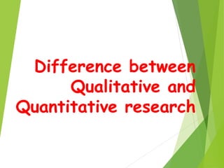 DIFFERENCE OF QUANTITATIVE AND QUALITATIVE | PDF