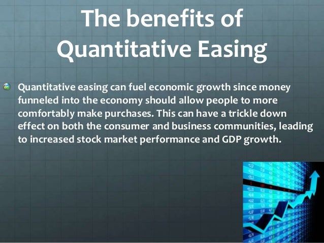advantages of quantitative easing