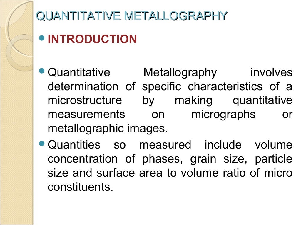 Quantitative metallography