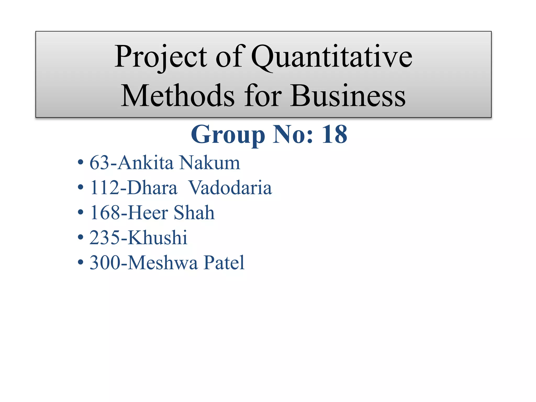 Quantitative methods for business project ppt | PPT