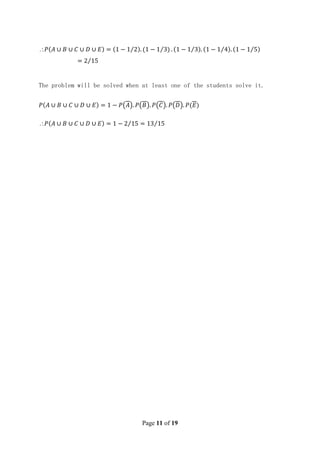 Page 11 of 19

The problem will be solved when at least one of the students solve it.

 