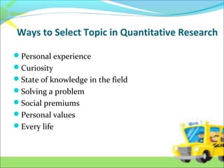 Quantitative Study Topics Quantitative Research | PPT