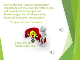 Quantitative research design an overview | PPTX