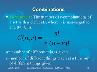<ul><li>Formulae 1:  The number of  r -combinations of a set with  n  elements, where  n  is non-negative and 0≤ r ≤ n  is...