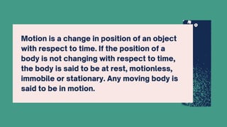 Rest Motionless Quantities of Motion and its function and types | PDF