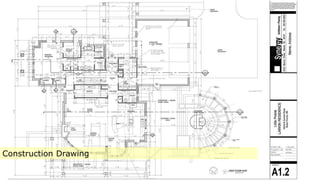 Construction Drawing
 