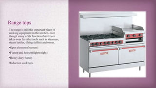 Quantity kitchen equipments | PPTX