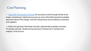 Quantity surveying course | PPTX