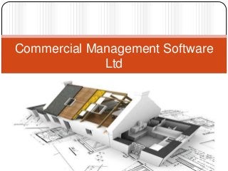 Commercial Management Software
Ltd
 