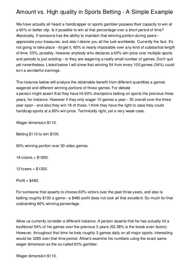 Amount Vs High Quality In Sports Betting A Simple Example Amount Vs High Quality In Sports Betting A Simple Example