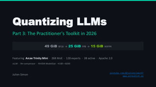 Advanced Quantization Techniques for Large Language Models in 2026 | PDF