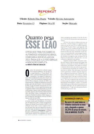 Cliente: Roberto Dias Duarte Veículo: Revista Autoesporte

Data: Fevereiro-13    Páginas: 94 e 95        Seção: Mercado
 