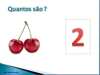 Quantos são.ppt