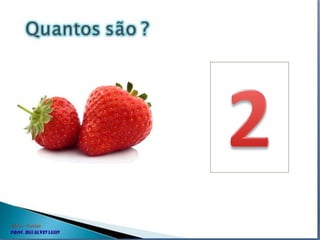 Quantos são.ppt