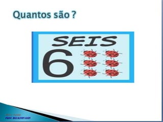 Quantos são.ppt