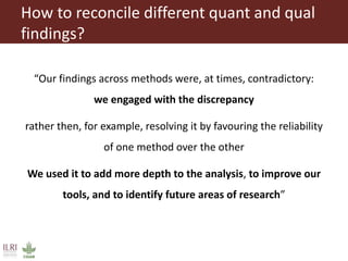 Quantitative and qualitative tools: Friends or foes?