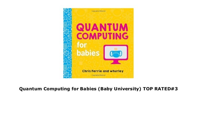 quantum computing for babies