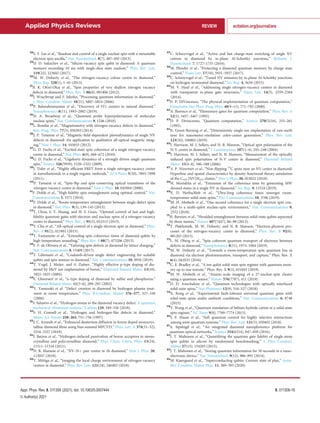 28
S. Y. Lee et al., “Readout and control of a single nuclear spin with a metastable
electron spin ancilla,” Nat. Nanotechnol. 8(7), 487–492 (2013).
29
D. D. Sukachev et al., “Silicon-vacancy spin qubit in diamond: A quantum
memory exceeding 10 ms with single-shot state readout,” Phys. Rev. Lett.
119(22), 223602 (2017).
30
M. W. Doherty et al., “The nitrogen-vacancy colour centre in diamond,”
Phys. Rep. 528(1), 1–45 (2013).
31
B. K. Ofori-Okai et al., “Spin properties of very shallow nitrogen vacancy
defects in diamond,” Phys. Rev. B 86(8), 081406 (2012).
32
J. Wrachtrup and F. Jelezko, “Processing quantum information in diamond,”
J. Phys.-Condens. Matter 18(21), S807–S824 (2006).
33
P. Balasubramanian et al., “Discovery of ST1 centers in natural diamond,”
Nanophotonics 8(11), 1993–2002 (2019).
34
D. A. Broadway et al., “Quantum probe hyperpolarisation of molecular
nuclear spins,” Nat. Communications 9, 1246 (2018).
35
L. Rondin et al., “Magnetometry with nitrogen-vacancy defects in diamond,”
Rep. Prog. Phys. 77(5), 056503 (2014).
36
J. P. Tetienne et al., “Magnetic-ﬁeld-dependent photodynamics of single NV
defects in diamond: An application to qualitative all-optical magnetic imag-
ing,” New J. Phys. 14, 103033 (2012).
37
G. D. Fuchs et al., “Excited-state spin coherence of a single nitrogen-vacancy
centre in diamond,” Nat. Phys. 6(9), 668–672 (2010).
38
G. D. Fuchs et al., “Gigahertz dynamics of a strongly driven single quantum
spin,” Science 326(5959), 1520–1522 (2009).
39
J. Tisler et al., “Highly efﬁcient FRET from a single nitrogen-vacancy center
in nanodiamonds to a single organic molecule,” ACS Nano 5(10), 7893–7898
(2011).
40
P. Tamarat et al., “Spin-ﬂip and spin-conserving optical transitions of the
nitrogen-vacancy centre in diamond,” New J. Phys. 10, 045004 (2008).
41
F. Dolde et al., “High-ﬁdelity spin entanglement using optimal control,” Nat.
Communications 5, 3371 (2014).
42
F. Dolde et al., “Room-temperature entanglement between single defect spins
in diamond,” Nat. Phys. 9(3), 139–143 (2013).
43
Y. Chou, S. Y. Huang, and H. S. Goan, “Optimal control of fast and high-
ﬁdelity quantum gates with electron and nuclear spins of a nitrogen-vacancy
center in diamond,” Phys. Rev. A 91(5), 052315 (2015).
44
Y. Chu et al., “All-optical control of a single electron spin in diamond,” Phys.
Rev. A 91(2), 021801 (2015).
45
T. Yamamoto et al., “Extending spin coherence times of diamond qubits by
high-temperature annealing,” Phys. Rev. B 88(7), 075206 (2013).
46
F. F. de Oliveira et al., “Tailoring spin defects in diamond by lattice charging,”
Nat. Communications 8, 15409 (2017).
47
T. L€
uhmann et al., “Coulomb-driven single defect engineering for scalable
qubits and spin sensors in diamond,” Nat. Communications 10, 4956 (2019).
48
T. Vogel, J. Meijer, and A. Zaitsev, “Highly effective p-type doping of dia-
mond by MeV ion implantation of boron,” Diamond Related Mater. 13(10),
1822–1825 (2004).
49
E. Gheeraert et al., “n-type doping of diamond by sulfur and phosphorus,”
Diamond Related Mater. 11(3–6), 289–295 (2002).
50
Y. Yamazaki et al. “Defect creation in diamond by hydrogen plasma treat-
ment at room temperature,” Phys. B-Condens. Matter 376–377, 327–330
(2006).
51
S. Salustro et al., “Hydrogen atoms in the diamond vacancy defect: A quantum
mechanical vibrational analysis,” Carbon 129, 349–356 (2018).
52
S. H. Connell et al., “Hydrogen and hydrogen-like defects in diamond,”
Mater. Sci. Forum 258–263, 751–756 (1997).
53
J. C. Arnault et al., “Enhanced deuterium diffusion in boron doped monocrys-
talline diamond ﬁlms using bias-assisted MPCVD,” Phys. Lett. A 374(31–32),
3254–3257 (2010).
54
J. Barjon et al., “Hydrogen-induced passivation of boron acceptors in mono-
crystalline and polycrystalline diamond,” Phys. Chem. Chem. Phys. 13(24),
11511–11516 (2011).
55
N. B. Manson et al., “NV–Nþ pair centre in 1b diamond,” New J. Phys. 20,
113037 (2018).
56
T. Mittiga et al., “Imaging the local charge environment of nitrogen-vacancy
centers in diamond,” Phys. Rev. Lett. 121(24), 246402 (2018).
57
C. Schreyvogel et al., “Active and fast charge-state switching of single NV
centres in diamond by in-plane Al-Schottky junctions,” Beilstein J.
Nanotechnol. 7, 1727–1735 (2016).
58
M. Pfender et al., “Protecting a diamond quantum memory by charge state
control,” Nano Lett. 17(10), 5931–5937 (2017).
59
C. Schreyvogel et al., “Tuned NV emission by in-plane Al-Schottky junctions
on hydrogen terminated diamond,” Sci. Rep. 4, 3634 (2015).
60
M. V. Hauf et al., “Addressing single nitrogen-vacancy centers in diamond
with transparent in-plane gate structures,” Nano Lett. 14(5), 2359–2364
(2014).
61
D. P. DiVincenzo, “The physical implementation of quantum computation,”
Fortschritte Der Phys.-Prog. Phys. 48(9–11), 771–783 (2000).
62
A. Barenco et al., “Elementary gates for quantum computation,” Phys. Rev. A
52(5), 3457–3467 (1995).
63
D. P. Divincenzo, “Quantum computation,” Science 270(5234), 255–261
(1995).
64
K. Groot-Berning et al., “Deterministic single-ion implantation of rare-earth
ions for nanometer-resolution color-center generation,” Phys. Rev. Lett.
123(10), 106802 (2019).
65
J. Harrison, M. J. Sellars, and N. B. Manson, “Optical spin polarisation of the
N-V centre in diamond,” J. Luminescence 107(1–4), 245–248 (2004).
66
J. Harrison, M. J. Sellars, and N. B. Manson, “Measurement of the optically
induced spin polarisation of N-V centre in diamond,” Diamond Related
Mater. 15(4–8), 586–588 (2006).
67
A. P. Nizovtsev et al., “Non-ﬂipping 13
C spins near an NV center in diamond:
Hyperﬁne and spatial characteristics by density functional theory simulation
of the C510 [NV]H252 cluster,” New J. Phys. 20, 023022 (2018).
68
H. Morishita et al., “Extension of the coherence time by generating MW
dressed states in a single NV in diamond,” Sci. Rep. 9, 13318 (2019).
69
E. D. Herbschleb et al., “Ultra-long coherence times amongst room-
temperature solid-state spins,” Nat. Communications 10, 3766 (2019).
70
M. H. Abobeih et al., “One-second coherence for a single electron spin cou-
pled to a multi-qubit nuclear-spin environment,” Nat. Communications 9,
2552 (2018).
71
H. Bernien et al., “Heralded entanglement between solid-state qubits separated
by three metres,” Nature 497(7447), 86–90 (2013).
72
T. Plakhotnik, M. W. Doherty, and N. B. Manson, “Electron-phonon pro-
cesses of the nitrogen-vacancy center in diamond,” Phys. Rev. B 92(8),
081203 (2015).
73
L. M. Oberg et al., “Spin coherent quantum transport of electrons between
defects in diamond,” Nanophotonics 8(11), 1975–1984 (2019).
74
M. W. Doherty et al., “Towards a room-temperature spin quantum bus in
diamond via electron photoionization, transport, and capture,” Phys. Rev. X
6(4), 041035 (2016).
75
C. E. Bradley et al., “A ten-qubit solid-state spin register with quantum mem-
ory up to one minute,” Phys. Rev. X 9(3), 031045 (2019).
76
M. H. Abobeih et al., “Atomic-scale imaging of a 27-nuclear-spin cluster
using a quantum sensor,” Nature 576(7787), 411 (2019).
77
D. D. Awschalom et al., “Quantum technologies with optically interfaced
solid-state spins,” Nat. Photonics 12(9), 516–527 (2018).
78
X. Rong et al., “Experimental fault-tolerant universal quantum gates with
solid-state spins under ambient conditions,” Nat. Communications 6, 8748
(2015).
79
Y. Wang et al., “Quantum simulation of helium hydride cation in a solid-state
spin register,” AC Nano 9(8), 7769–7774 (2015).
80
J. F. Haase et al., “Soft quantum control for highly selective interactions
among joint quantum systems,” Phys. Rev. Lett. 121(5), 050402 (2018).
81
A. Sipahigil et al., “An integrated diamond nanophotonics platform for
quantum-optical networks,” Science 354(6314), 847–850 (2016).
82
J. T. Muhonen et al., “Quantifying the quantum gate ﬁdelity of single-atom
spin qubits in silicon by randomized benchmarking,” J. Phys.-Condens.
Matter 27(15), 154205 (2015).
83
J. T. Muhonen et al., “Storing quantum information for 30 seconds in a nano-
electronic device,” Nat. Nanotechnol. 9(12), 986–991 (2014).
84
M. Kjaergaard et al., “Superconducting qubits: Current state of play,” Annu.
Rev. Condens. Matter Phys. 11, 369–395 (2020).
Applied Physics Reviews REVIEW scitation.org/journal/are
Appl. Phys. Rev. 8, 011308 (2021); doi: 10.1063/5.0007444 8, 011308-16
V
C Author(s) 2021
 