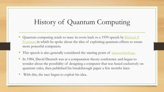 Quantum Computing Back Then Quantum computing | PPTX