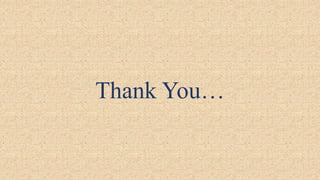 Thank You…
 