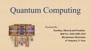 Comprehensive Overview of Quantum Computing: Principles, Types, and ...