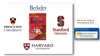 SJSU Annual Author &
Artist Award for 2019
 