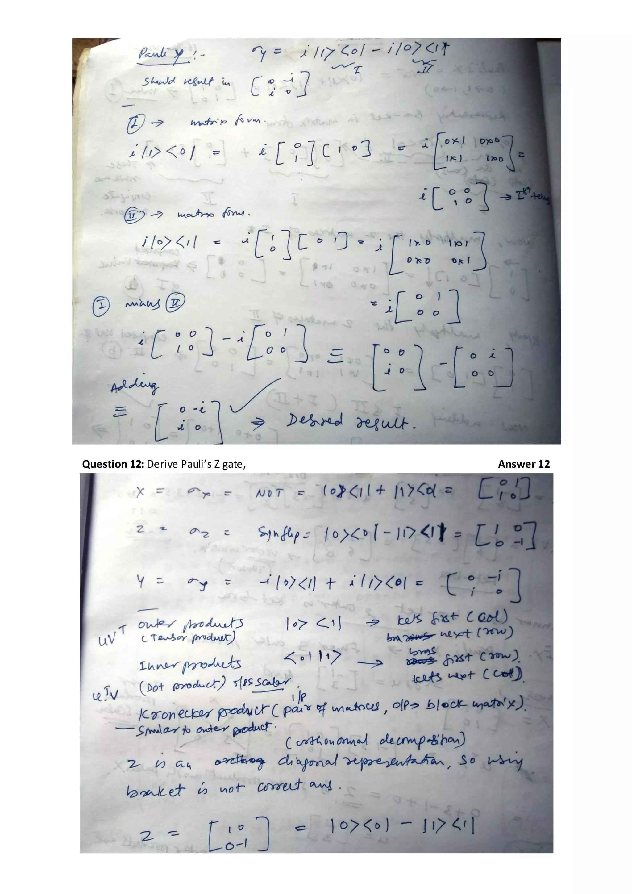 Question 12: Derive Pauli’s Z gate, Answer 12
 