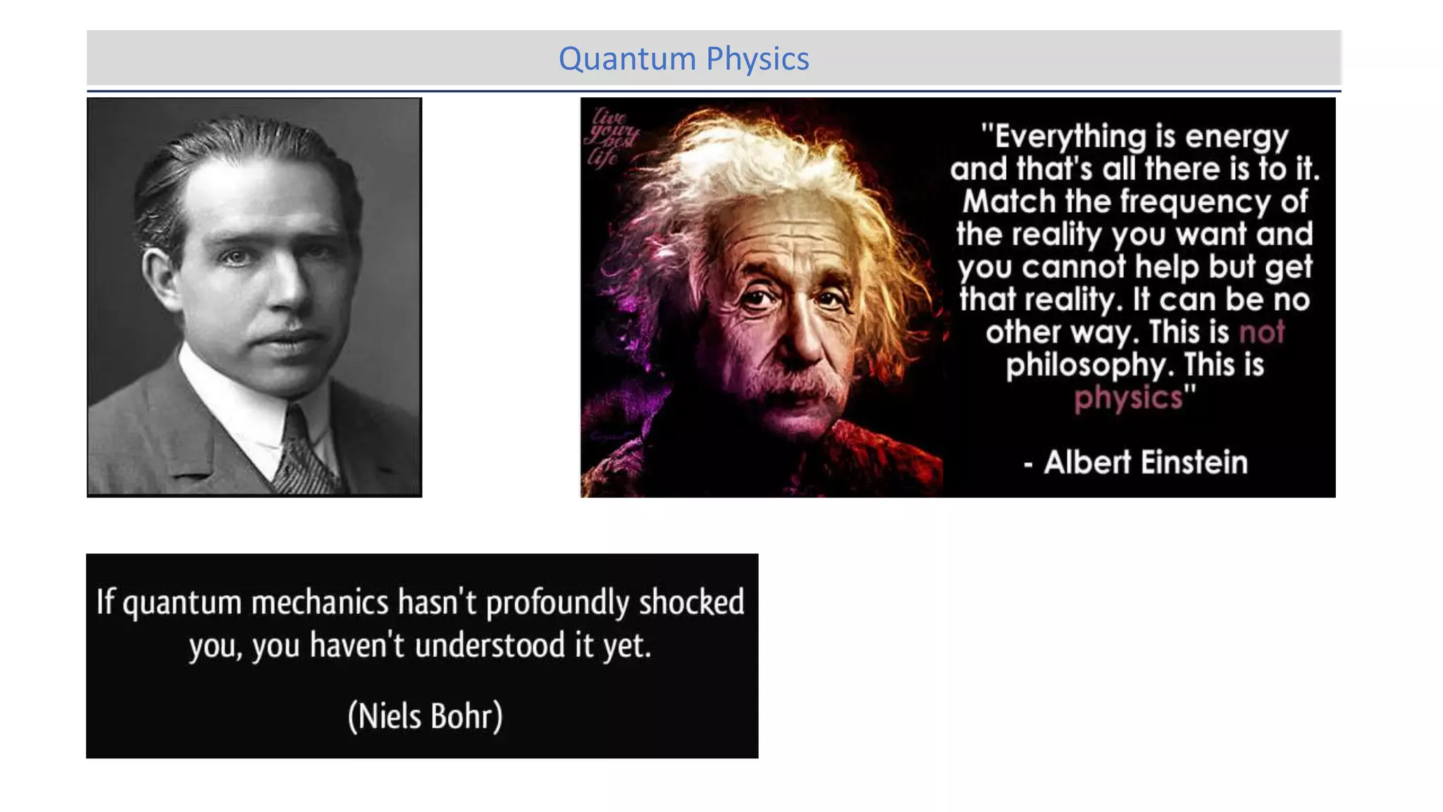 Quantum Physics
 