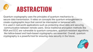 QUANTUM CRYPTOGRAPHY. Ppt for seminar ppt x | PPTX
