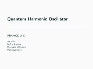 Quantum Harmonic Oscillator:Analytic method | PDF