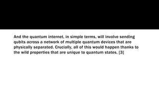 Quantum Internet Explained