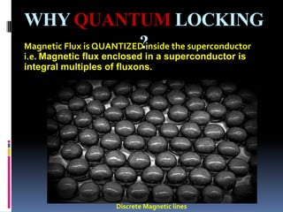 Quantum levitation | PPTX